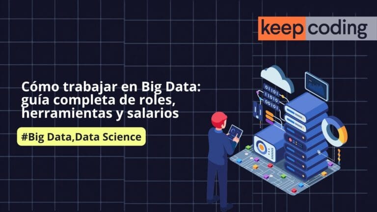 Blog de Programación y Tecnología 15 trabajar en Big Data
