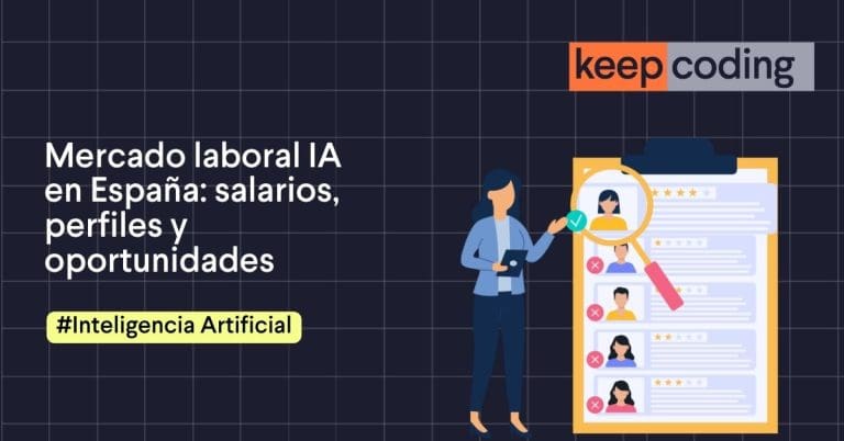 Blog de Programación y Tecnología 13 Mercado laboral IA en España