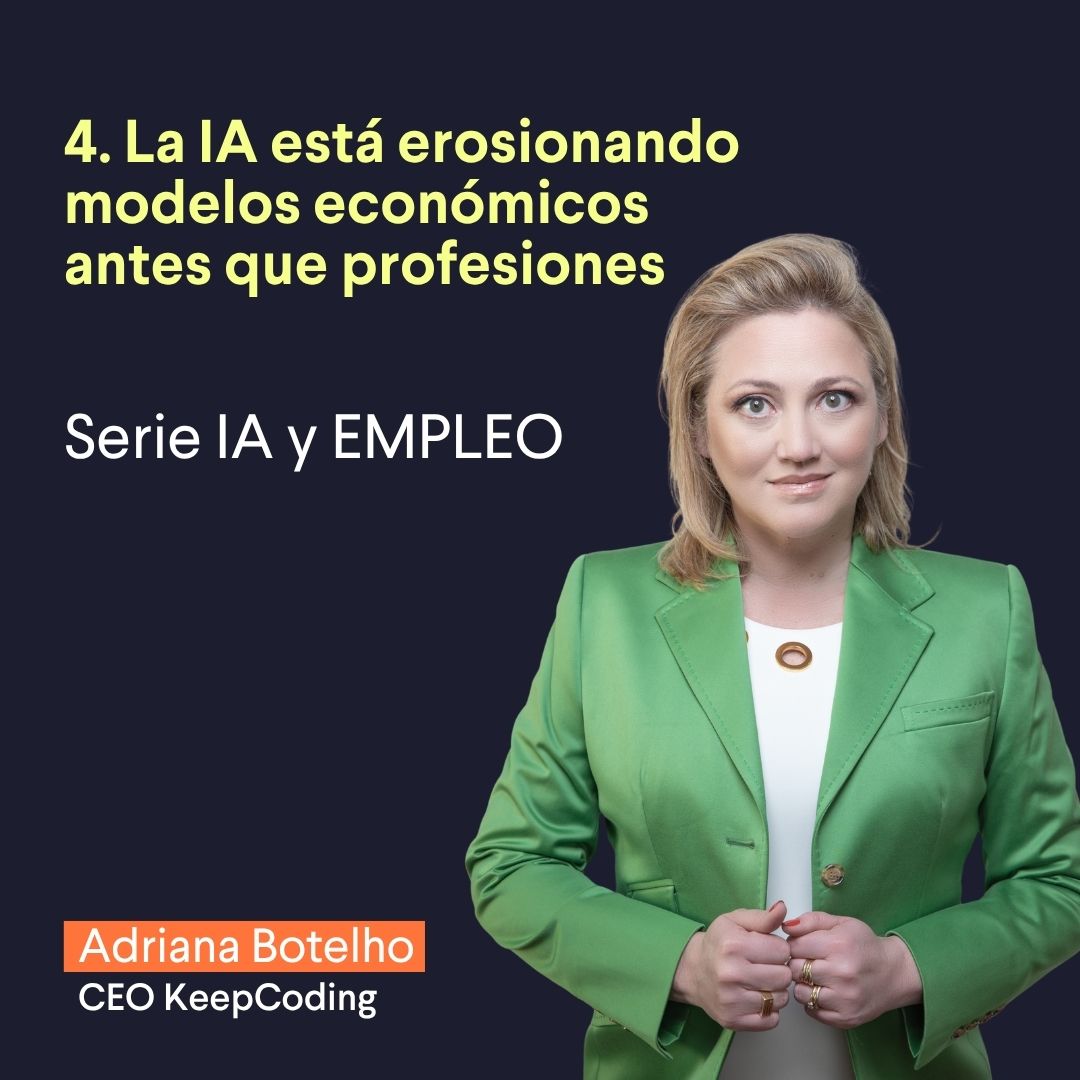 La IA está erosionando modelos económicos