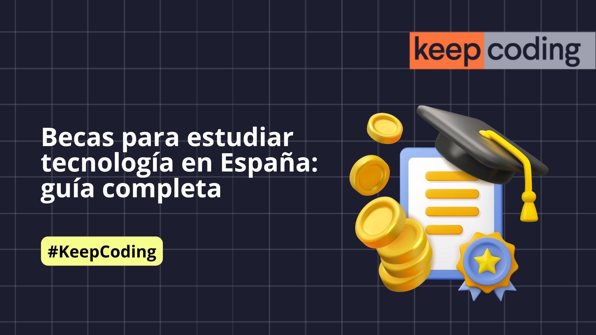 Becas para estudiar tecnología en España